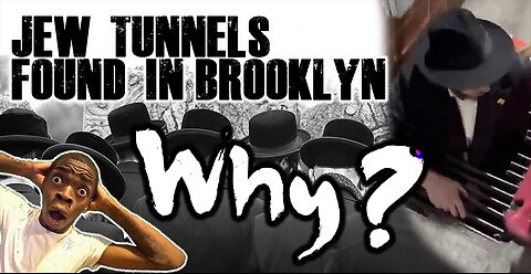 Jew Tunnels Found In Brooklyn, New York!?!