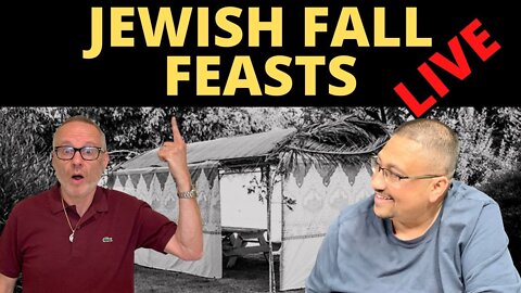 (Originally Aired 09/27/2021) Let's talk about the JEWISH FALL FEASTS!!! LIVE!!!