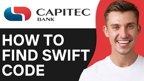 HOW TO FIND CAPITEC SWIFT CODE