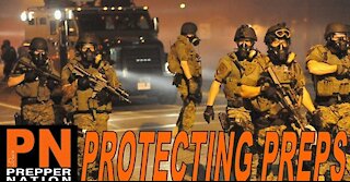 Protecting Your Preps During SHTF