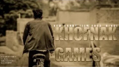 KHOFNAK GAMES | LASTEST VIDEO KHOFNAK GAMES | SHORT FILM |@PR2FUNNY