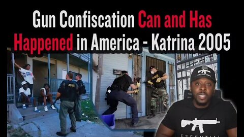 Gun Confiscation Can and Has Happened in America - Katrina 2005 (by Colin Noir)