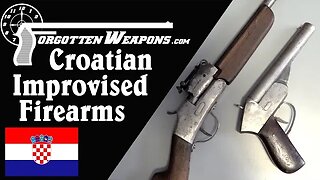 Croatian Improvised Weapons: From Obrez to Single-Shot Yugo M70 Hybrid