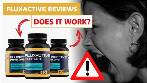 Fluxactive Complete Review - Does Fluxactive really work? | Fluxactive Complete Supplement Review