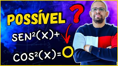 ( EXPLICAÇÃO ) SERIA POSSÍVEL SEN²(X)+COS²(X)=0 ? INTEGRAL POR PARTES | CALCULO INTEGRAL