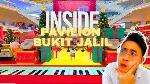 INSIDE untold SECRET of Pavilion Bukit Jalil | Christmas Edition | Malaysia KL Properties