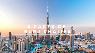 Why the Biggest Myths About 5 Facts Of Burj Khalifa May Actually Be Right