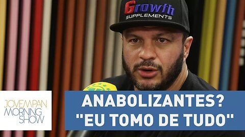 Anabolizantes? "Eu tomo de tudo", afirma Kléber Bambam