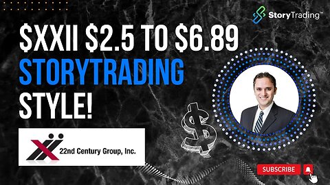 $XXII 2.5 to 6.89 🔮The Crystal Ball Call - StoryTrading Style!