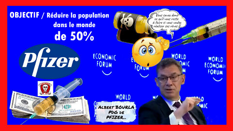 Le PDG de PFIZER veut réduire la population de 50%...C'est son rêve ! (HD 720)