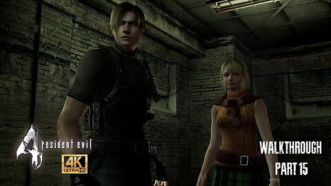 Resident Evil 4 HD Walkthrough Part 15 [4K]