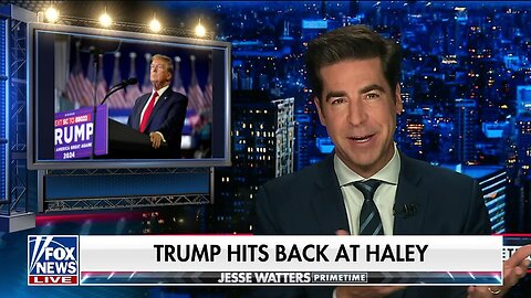 Jesse Watters : Nikki Haley staying in the race hurts the Republican Party