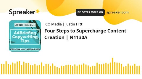 Four Steps to Supercharge Content Creation | N1130A