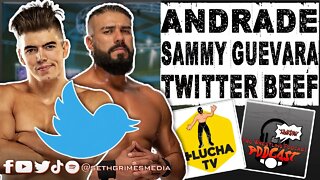 Andrade El Idolo Sammy Guevara Twitter BEEF | Clip from Pro Wrestling Podcast Podcast | #aew