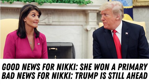 Weekend Caucuses & Primary Provide Good News For Both Nikki Haley & Donald Trump !!!