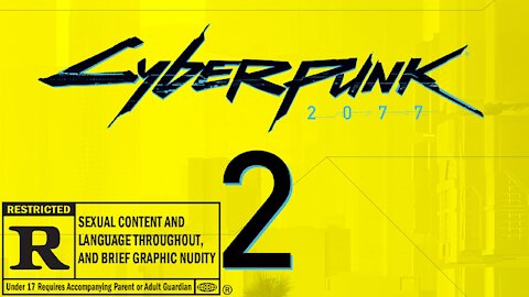 Let's Play Cyberpunk2077 | PC | Part 2