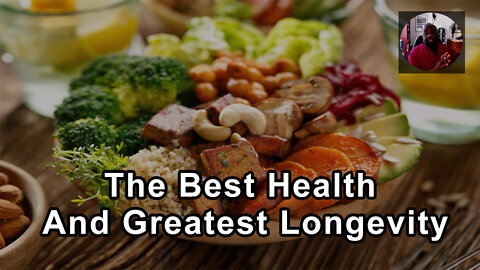 The Plant Based Lifestyle Is The One Associated With The Best Health And Greatest Longevity