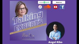 Talking with the Experts: It’s about all things business - Angel Ribo