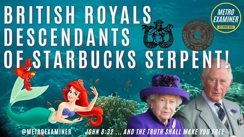 Starbucks Mermaid is the MATRIARCH of the BRITISH THRONE!