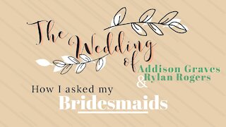 Wedding Vlog: How I asked my Bridesmaids