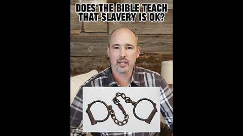 Does the Bible Promote Slavery?
