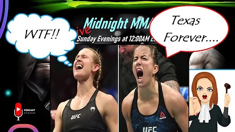 Midnight MMA Ep. 11 - UFC San Antonio, PFL Europe, Texas Judges and More....