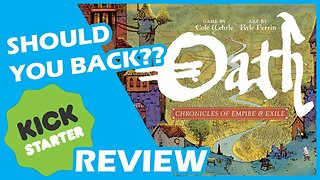 🌟️ Oath: Chronicles of Empire and Exile Kickstarter Board Game Review | Should You Back??
