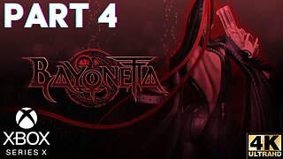 BAYONETTA Walkthrough Gameplay Part 4 | Xbox Series X|S, Xbox 360 | 4K (No Commentary Gaming)