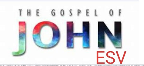 Gospel of John *ESV