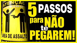 5 passos pra se proteger de qualquer ameaça.