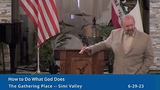 How To Do What God Does - Part 1