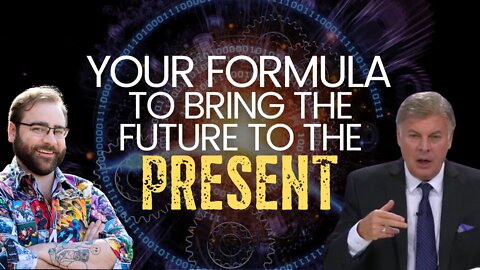 Your Formula to Bring the Future into the Present | Level 10 Living | Lance Wallnau