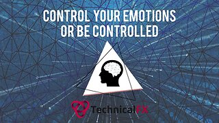 Control Your Emotions Or Be Controlled