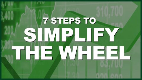 Wheel Strategy Tips - Simple Steps For Faster Options Trading Using The Wheel Strategy!