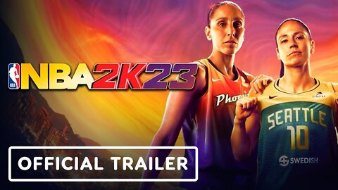 NBA 2K23: WNBA Edition with Diana Taurasi and Sue Bird - Official Trailer