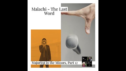 Malachi - The Last Word