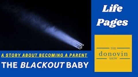 Life Pages: Blackout Baby