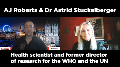 The AJ Roberts Show with Dr. Astrid Stuckelberger - This is a MUST Watch!