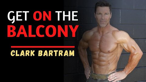 GET ON THE BALCONY | Coaching with Clark