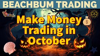 Make Money Trading in October