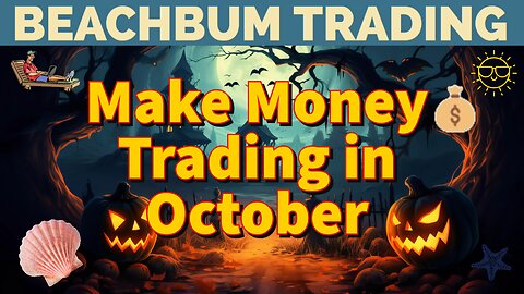 Make Money Trading in October