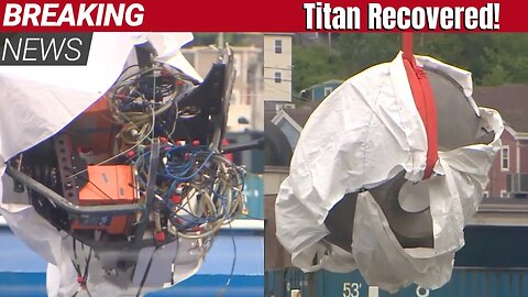 BREAKING: OceanGate Imploded Titan Submersible Recovered From Ocean Floor.