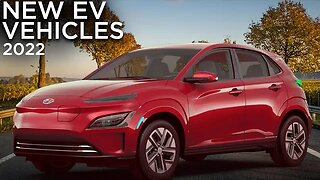 Top 10🔝🔟NEW ELECTRIC Vehicles In 2022 Under $50,000!😵⚡️🚗