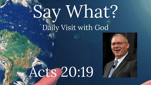 Acts 20:19, Serving The Lord - How?