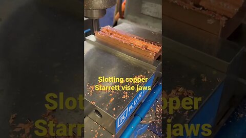 Slotting copper Starrett vise jaws #cnc #machinist #cncmachining #machineshop #machining #shop