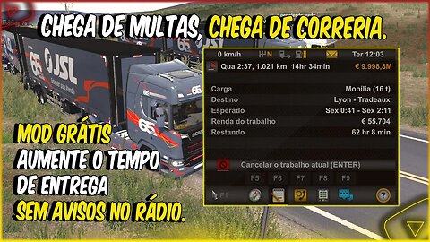 ETS2 1.47 MOD PARA AUMENTAR O TEMPO DE ENTREGA EURO TRUCK SIMULATOR 2