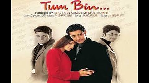Tum Bin move 2001