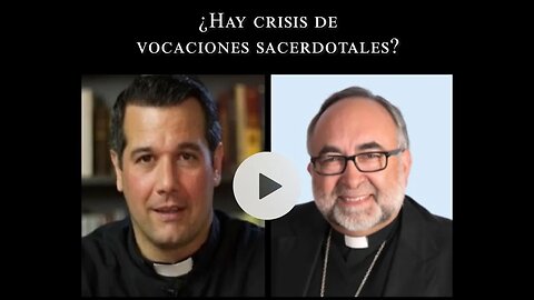 ¿Hay crisis de vocaciones sacerdotales?
