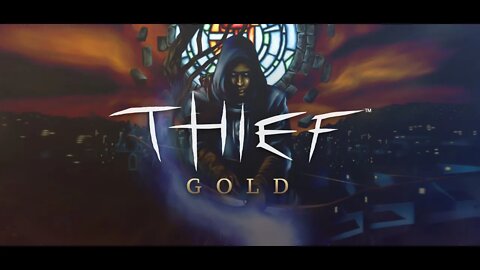 Thief™Gold Game Play