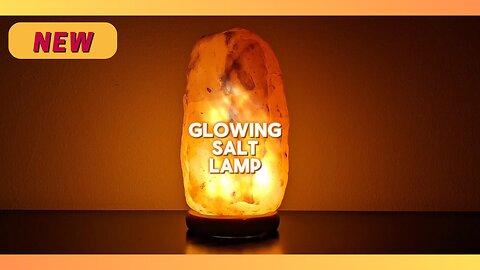 Glowing Salt Lamp / Night Light - For Sleep and Relaxation